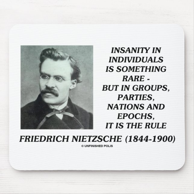 Nietzsche Insanity Rare In Individuals Quote Mouse Pad (Front)