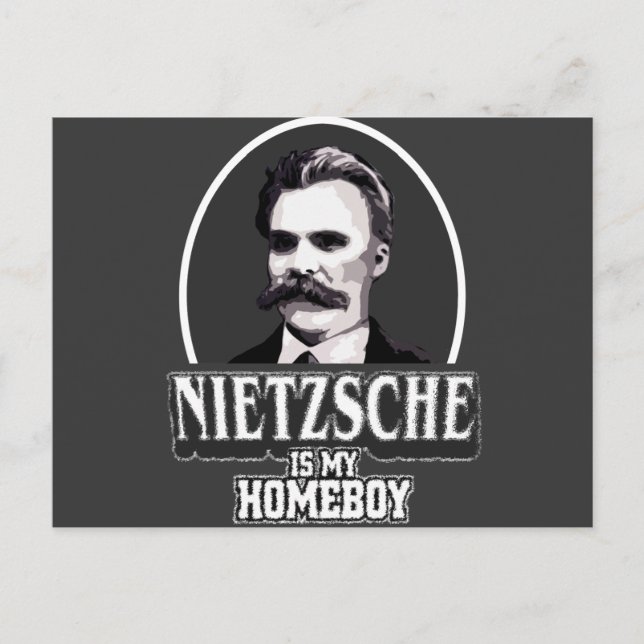 Nietzsche Is My Homeboy Postcard (Front)