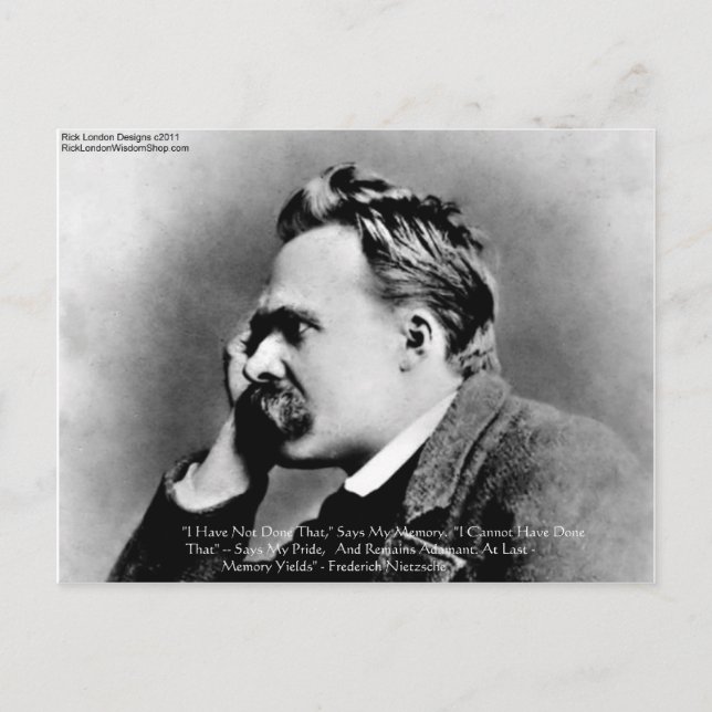 Nietzsche "Pride Vs Memory" Wisdom Quote Gifts/Tee Postcard (Front)