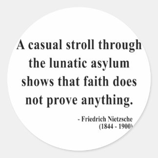 Nietzsche Quote 1a Classic Round Sticker