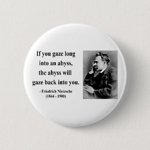 Nietzsche Quote 4b 6 Cm Round Badge