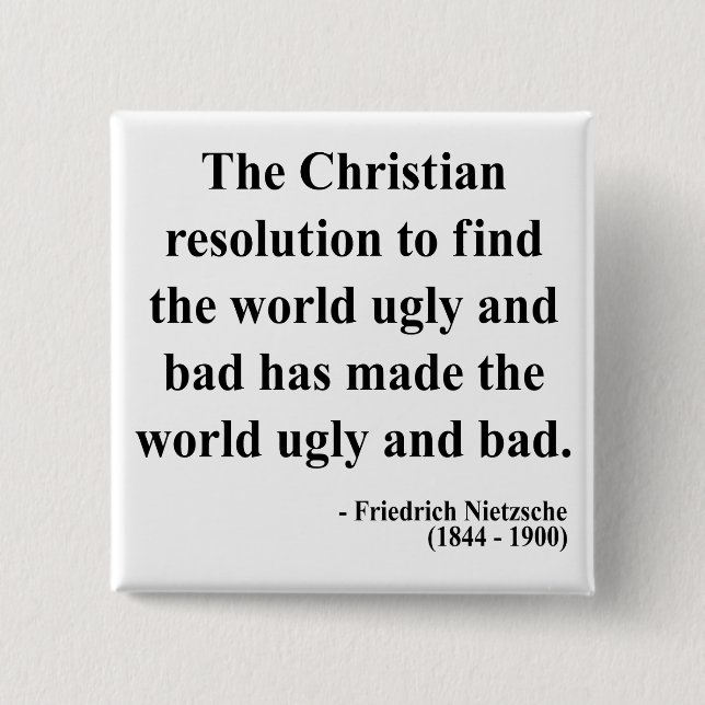 Nietzsche Quote 8a 15 Cm Square Badge (Front)