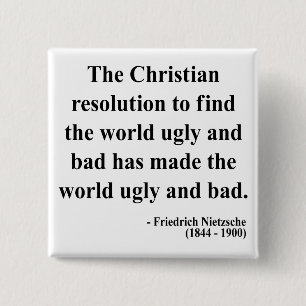 Nietzsche Quote 8a 15 Cm Square Badge