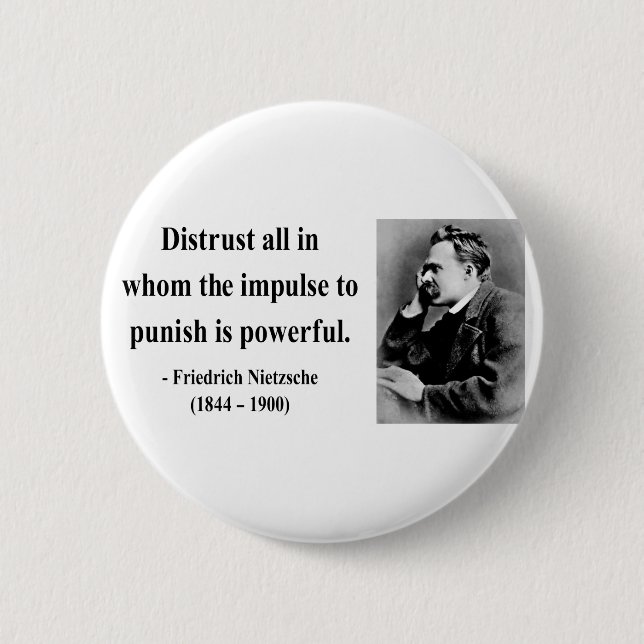 Nietzsche Quote 8b 6 Cm Round Badge (Front)