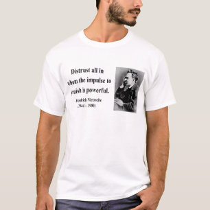 Nietzsche Quote 8b T-Shirt