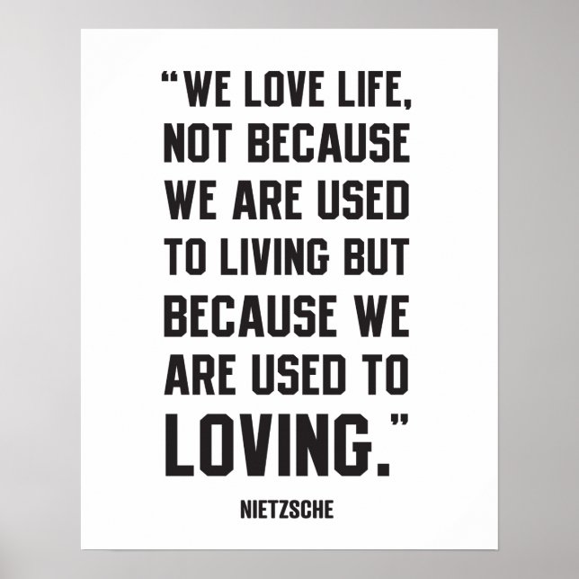 Nietzsche Quote - Love Life Poster (Front)