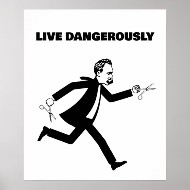 Nietzsche Running With Scissors  Live Dangerously  Poster (Front)