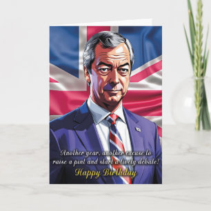 Nigel Farage Birthday Greeting Card
