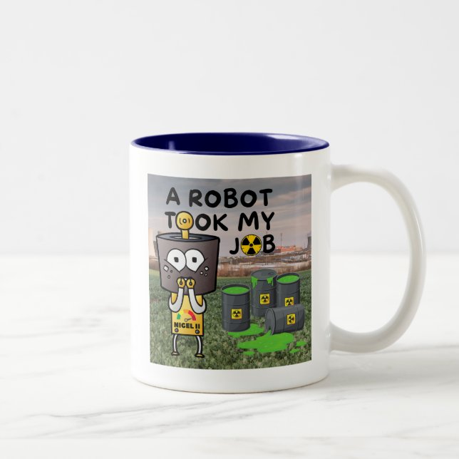 Nigel the Robot Took My Job Two-Tone Coffee Mug (Right)