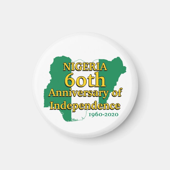 NIGERIA 60th Anniversary Independence | Nigerian Magnet (Front)