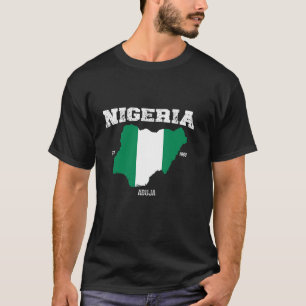Nigeria Flag Nigeria Map Nigerian National Day 202 T-Shirt