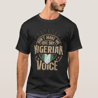 Nigeria Flag Souvenirs for Nigerians Men Women T S T-Shirt