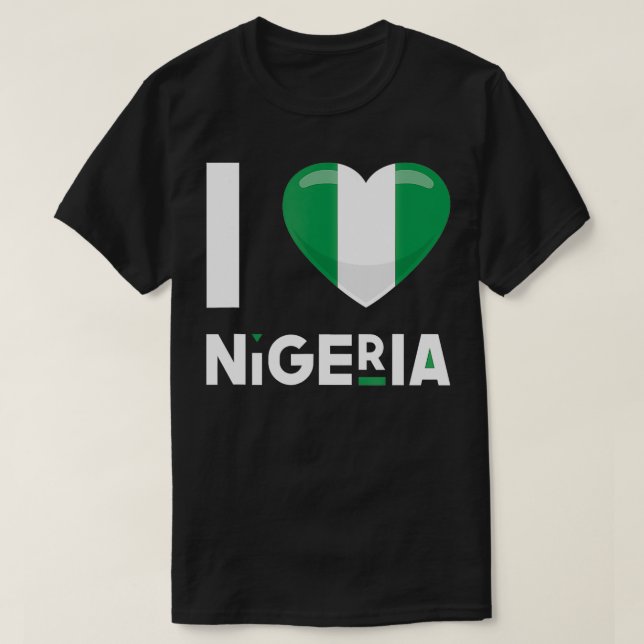 Nigeria  I Love Nigeria Flag Africa Heart Nigerian T-Shirt (Design Front)