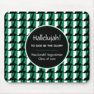 NIGERIA Map Patriotic Graduate Custom HALLELUJAH Mouse Pad