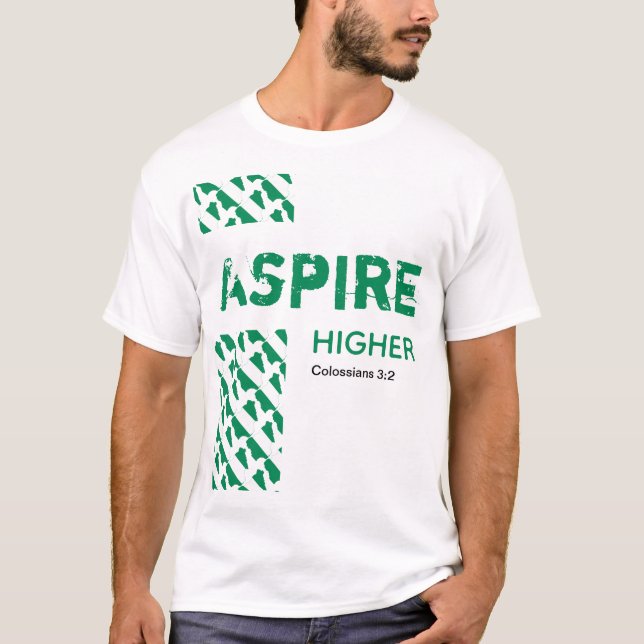 Nigeria Naija ASPIRE HIGHER Christian Scripture T-Shirt (Front)