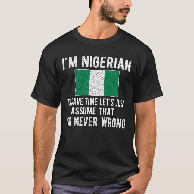 Nigerian Heritage Nigeria Roots Nigerian Flag T-Shirt (Front)