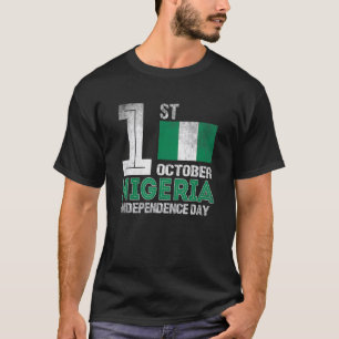 Nigerian Independence Day Celebration Nigeria Prid T-Shirt