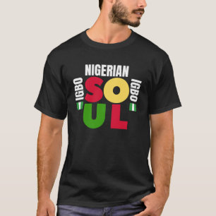 Nigerian Soul Igbo Ancestry Initiation DNA T-Shirt