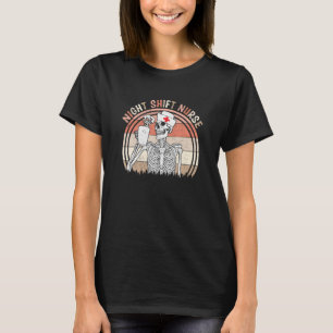 Night a Shift Nurse Skeleton Halloween RN Nurses T-Shirt