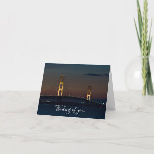 Night At Mackinac Bridge Thinking Of You Card