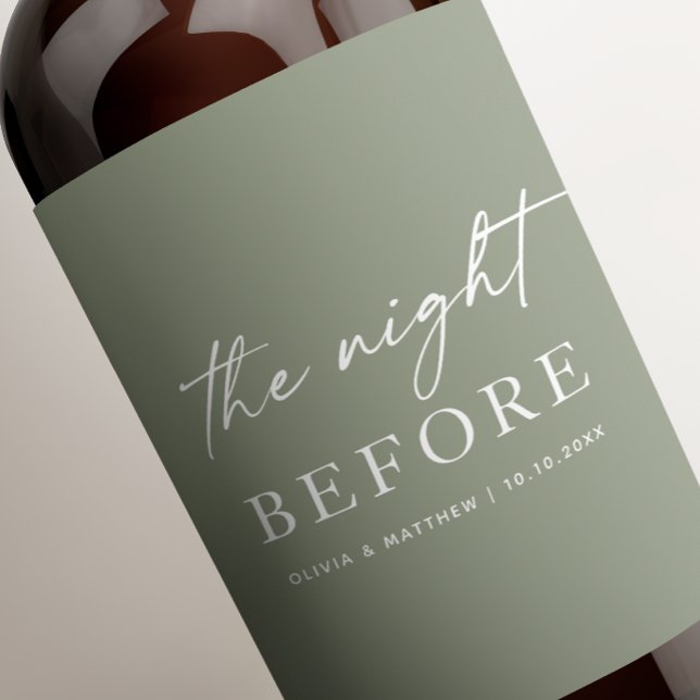 Night Before | Dusty Sage Green Rehearsal Dinner Wine Label (Creator Uploaded)