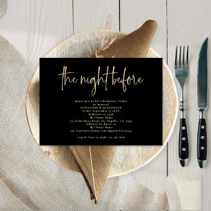 Night Before Gold Black Rehearsal Dinner Invitation