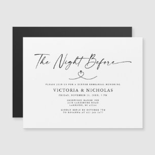 Night Before Rehearsal Dinner Magnetic Card