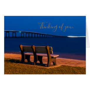 Night Bench Invitation To Sit Thinking of You Card