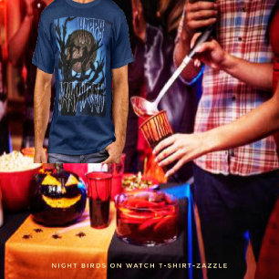 Night Birds On Watch T-Shirt