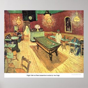 Night Cafe on Place Lamartine in Arles by van Gogh Poster