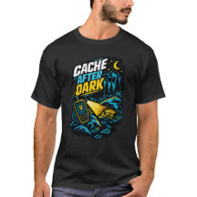 Night Geocaching Cache After Dark T-Shirt
