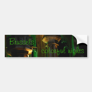 Night illumination in Brussels Bumper Sticker