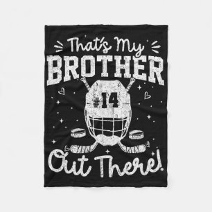 Night Number 14 Hockey Jersey That's My Brother Ou Fleece Blanket