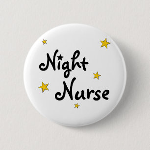 Night Nurse 6 Cm Round Badge