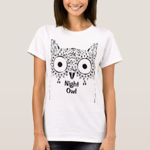 Night owl insomnia funny black and white  T-Shirt