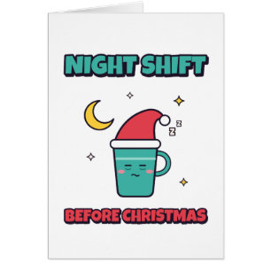 Night Shift Before Christmas Funny Nurse Christmas