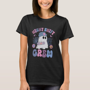Night Shift Crew Funny Night Shift Nurse Halloween T-Shirt
