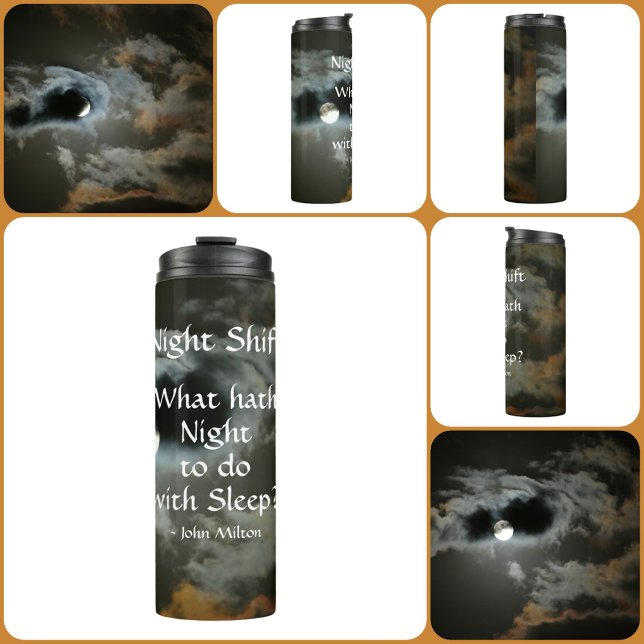Night Shift Full Moon Night quote Customisable Thermal Tumbler (Creator Uploaded)