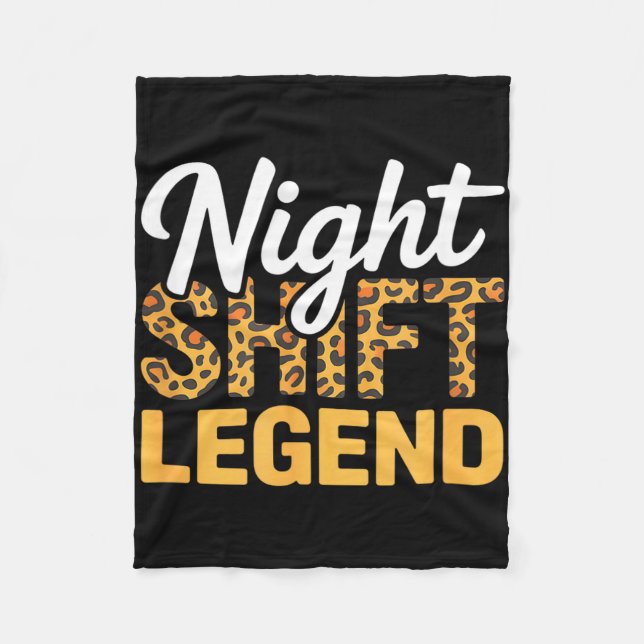 Night shift legend funny saying sarcastic work  fleece blanket (Front)
