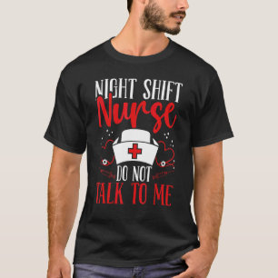 Night Shift Nurse Appreciation Cardiac Nurse RN CN T-Shirt