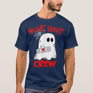 Night Shift Nurse Crew HalloweenHalloween Scrub To T-Shirt