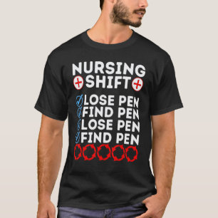 Night Shift Nurse Day Quote Nursing Week Shifting T-Shirt
