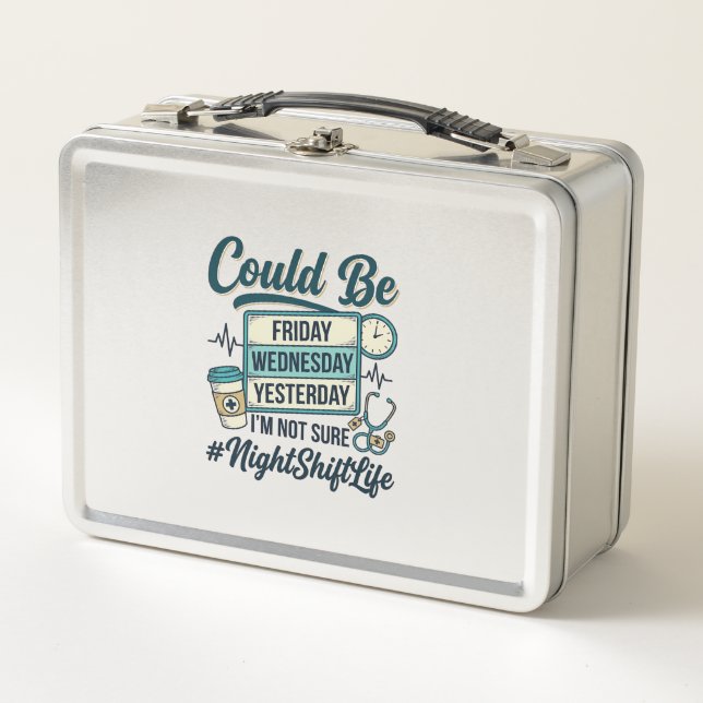 Night Shift Nurse Funny Could Be Friday Vector Des Metal Lunch Box (Front)