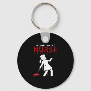 Night Shift Nurse Funny Halloween Classic T-Shirt Key Ring
