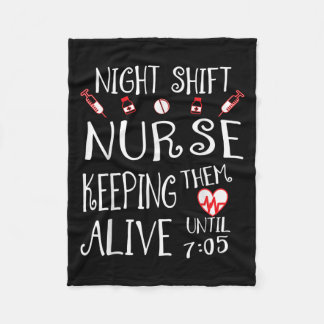 Night Shift Nurse Funny Nursing Hostal Funny Rn Qu Fleece Blanket