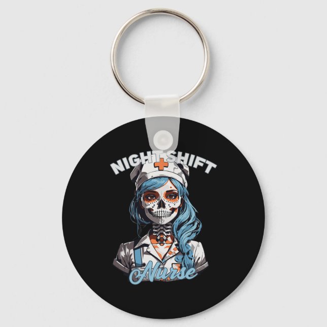 Night Shift Nurse Funny Skeleton Halloween Rn Nurs Key Ring (Front)