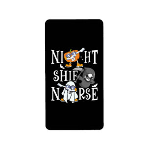 Night Shift Nurse Label