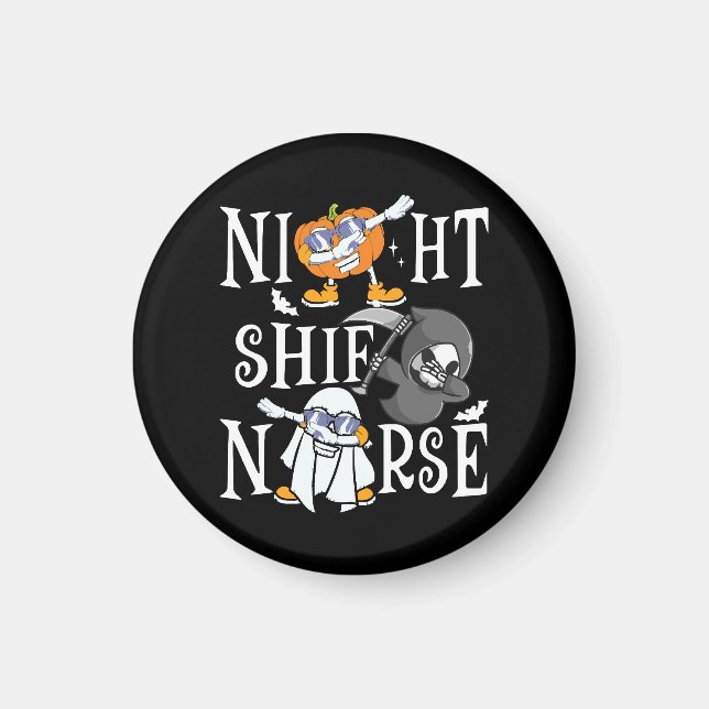 Night Shift Nurse Magnet (Front)