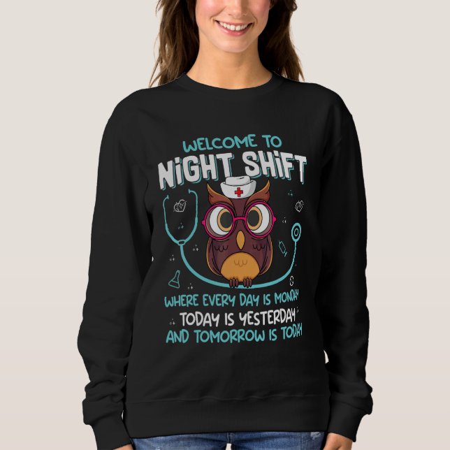Night Shift Nurse Owls  Nursing RN LPN CNA Women 1 Sweatshirt (Front)