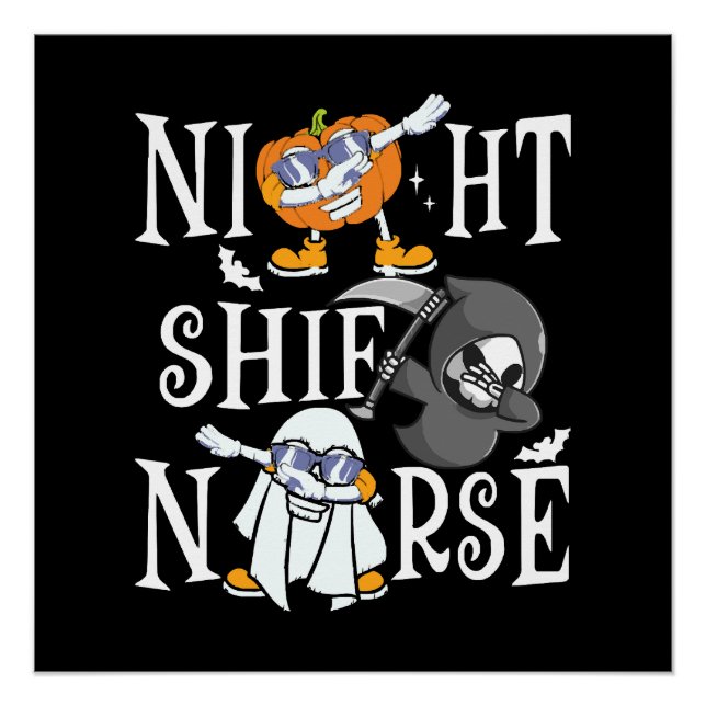 Night Shift Nurse Poster (Front)